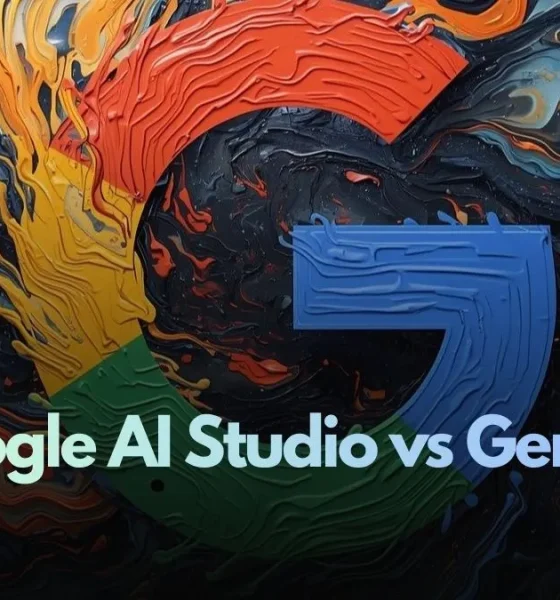 Google AI Studio vs Gemini